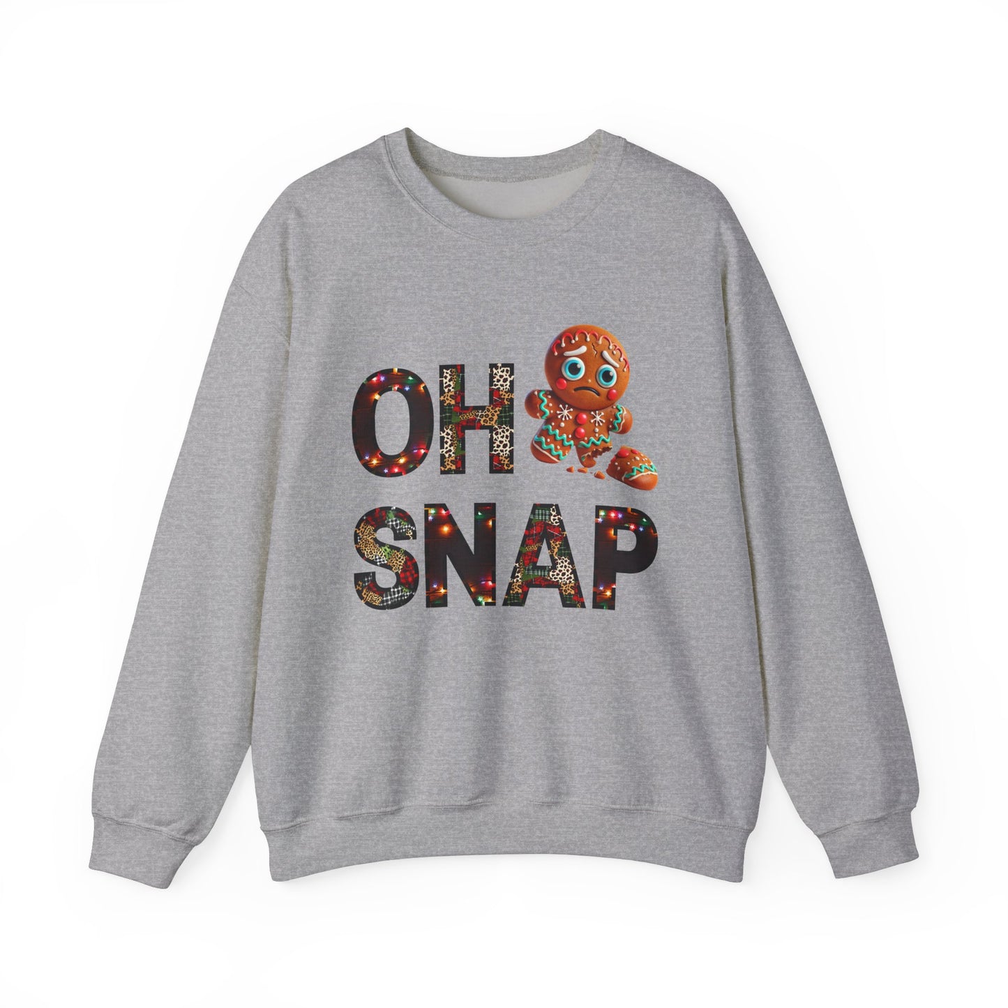 Gingerbread Cookie Sweatshirt "Oh Snap"
