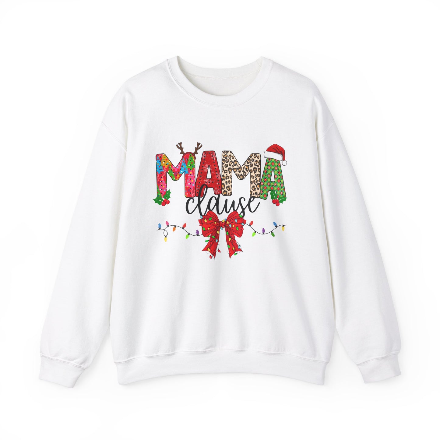 MAMA ClauseCrewneck Sweatshirt