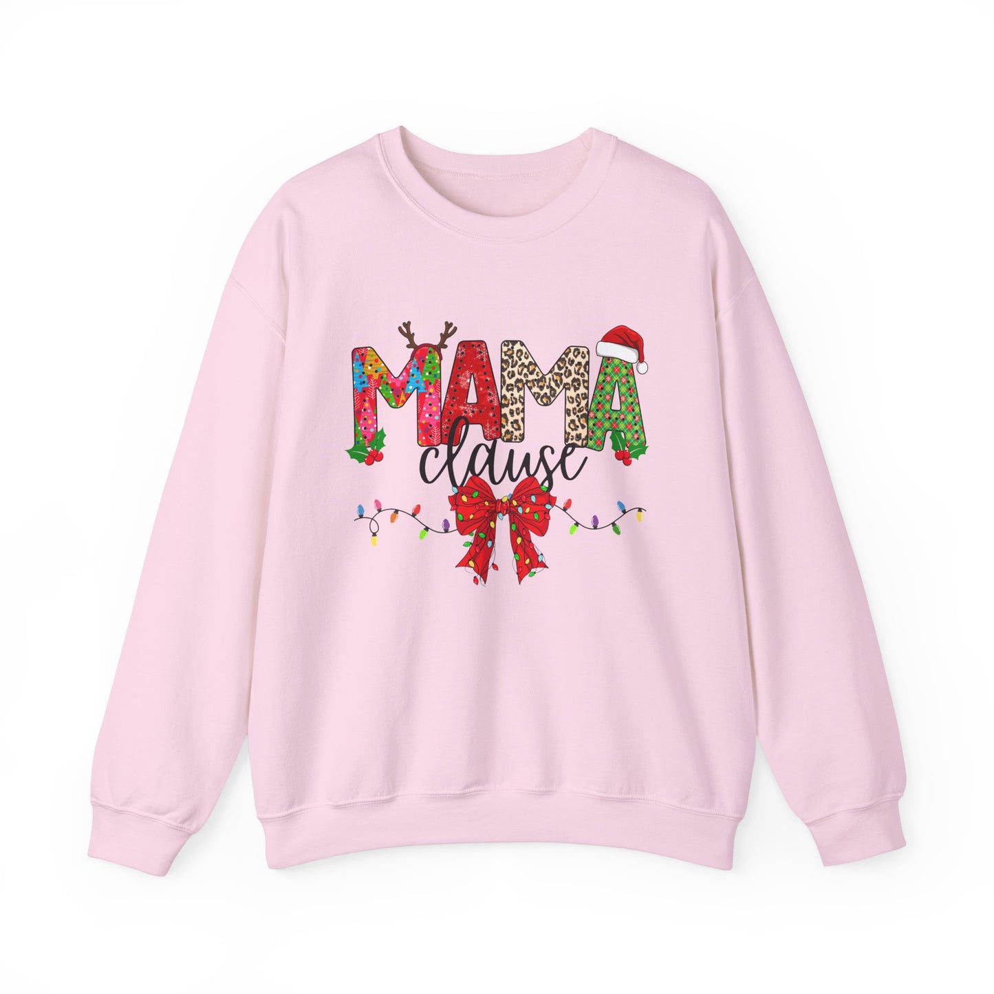 MAMA ClauseCrewneck Sweatshirt